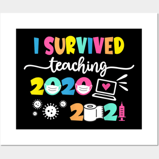 I survived teaching 2020-2021 Posters and Art